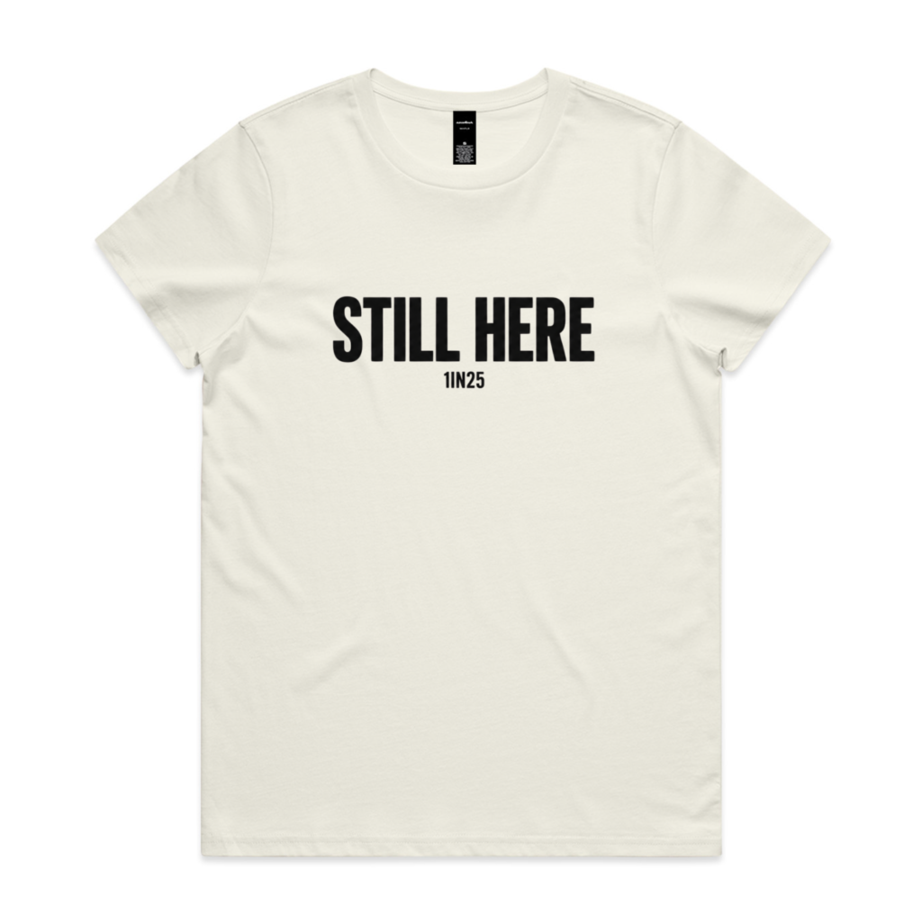 Still Here - Women's Ecru